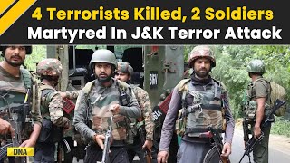 JampK Terrorist Attack 4 Terrorists Killed 2 Soldiers Martyred In Terror Attack At Kulgam District [upl. by Wilkens850]