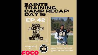 New Orleans Saints Training Camp Recap Day 15 [upl. by Charie]