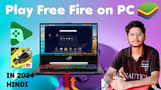 How to Play Free Fire on PC  How to Install Free Fire on PC amp Laptop in हिंदी [upl. by Uwton304]