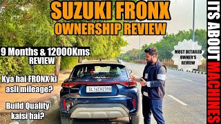 Suzuki Fronx Ownership Review after 12000kms  Build quality amp Real world Mileage  Fronx Delta Plus [upl. by Heyman900]