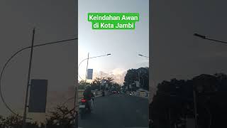 Keindahan Awan di Kota Jambi [upl. by Alhsa]