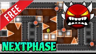 Nextphase by Doshterhoz 100 FREE EXTREME DEMON  Geometry Dash 22 [upl. by Eugaet]