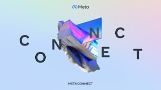 Meta Connect Keynote 2022 [upl. by Euqinwahs845]