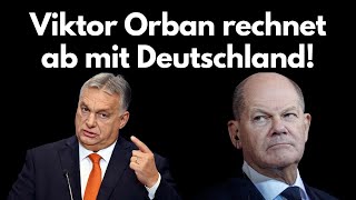 Klartext von Viktor Orban Deutschland geht dem Abgrund entgegen [upl. by Mcfadden]