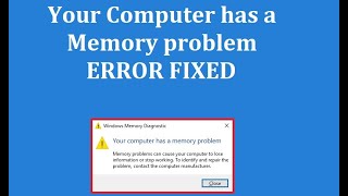 How to Fix Your Computer has a Memory problem [upl. by Astor333]