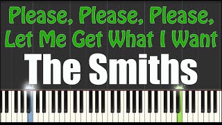 Please Please Please Let Me Get What I Want  The Smiths  Piano Tutorial [upl. by Pascha]