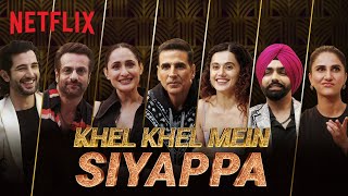 Passing the Parcel with Akshay Kumar Taapsee Pannu amp the Cast of Khel Khel Mein  Netflix India [upl. by Yawnoc]