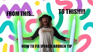 HOW TO FIX IPENCIL BROKEN TIP [upl. by Tandie]