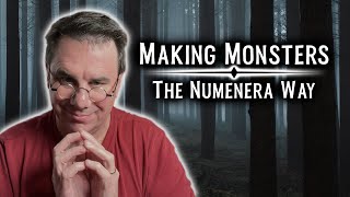 Making Numenera Monsters [upl. by Raimondo829]