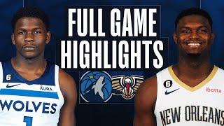 TIMBERWOLVES at PELICANS  FULL GAME HIGHLIGHTS  December 28 2022 [upl. by Odnanref]