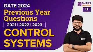 GATE 2024  Control Systems Previous Year Questions  Electrical Engineering  BYJUS GATE [upl. by Simaj]