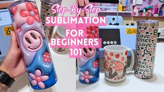 How to Sublimate Tumblers Sublimation for Beginners 101 [upl. by Nilknarf]