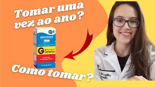 ALBENDAZOL como tomar Pra que serve Informações importantes [upl. by Wylie562]