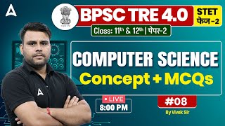 BPSC TRE 40 amp STET 2024 Computer Science Concept amp MCQs Class by Vivek Sir 8 [upl. by English]