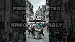 Did You Know The Bizarre Dancing Plague of 1518 shortvideos HistoryUncovered [upl. by Oznofla]