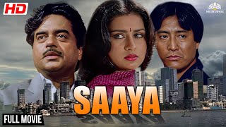 Saaya Full Hindi Blockbuster Movie  FULL HD  Shatrughan Sinha Poonam Dhillon  NH Studioz [upl. by Hubble]