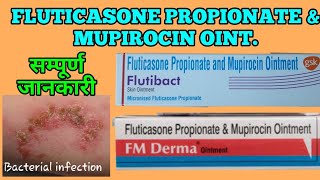 Fluticasone Propionate amp Mupirocin cream ointment  Flutibact ointment [upl. by Clarine]