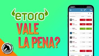 ETORO Vale la Pena 🔥 Vale la Pena Invertir en Etoro [upl. by Nilyac]