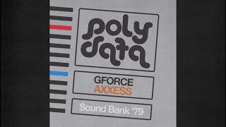 GForce AXXESS  Sound Bank 79 [upl. by Berners]