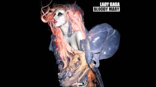 LADY GAGA  Bloody Mary Extended Version [upl. by Einahpetse]