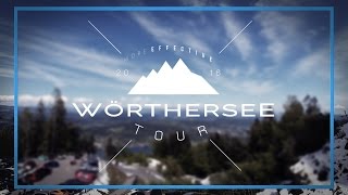 WÖRTHERSEE TOUR 2016  quotThe Week Beforequot  moreEffective [upl. by Aoht]