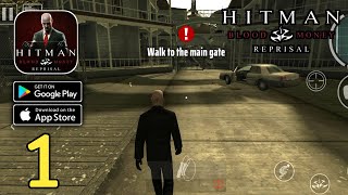 Hitman Blood Money Reprisal  Mission 1  Gameplay AndroidIOS Part 1 [upl. by Edmee]