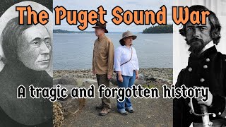 The Puget Sound Treaty War The Indian War of 18551856 Washingtons Tragic and Forgotten History [upl. by Neely959]