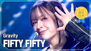 최초 공개 피프티피프티FIFTY FIFTY  Gravity l Show Champion l EP535 l 241002 [upl. by Anairuy]