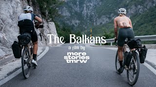 The Balkans A gravel cycling film by More Stories Tomorrow [upl. by Naltiac]