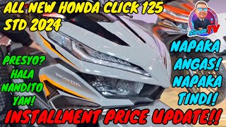 HONDA CLICK 125 STD  2024  INSTALLMENT PRICE  BAGONG BAGO TO [upl. by Kelcey648]