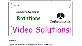 Rotations Answers  Corbettmaths [upl. by Hime]