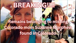 BREAKING Suzanne Morphew remains FOUND [upl. by Bathesda708]