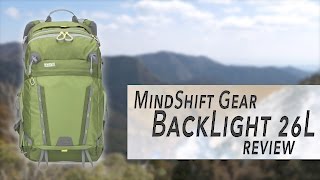 MindShift Gear BackLight 26L Backpack Review [upl. by Nyltiak579]