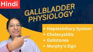 Hepatobiliary System in Hindi  Gallbladder Anatomy amp Physiology in easy way [upl. by Lev710]