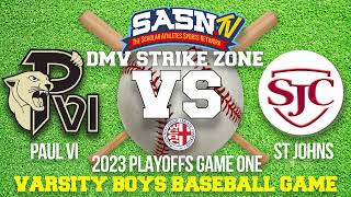 DMV Strike Zone St Johns Vs Paul VI Playoff Game Highlights [upl. by Namlak]