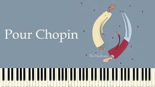 ♪ The Daydream Pour Chopin  Piano Tutorial [upl. by Guthrie]