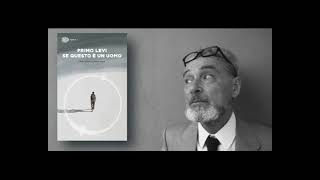 AUDIOLIBRO COMPLETO ITA SE QUESTO E UN UOMO PRIMO LEVI [upl. by Frants]