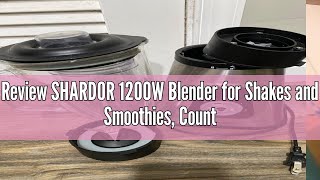 Review SHARDOR 1200W Blender for Shakes and Smoothies Countertop Blender and Personal Blender Combo [upl. by Nethsa]