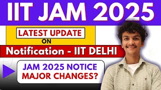 IIT JAM 2025  IIT JAM 2025 Notification News  IIT JAM 2025 Exam Date  IIT JAM 2025 [upl. by Cagle]