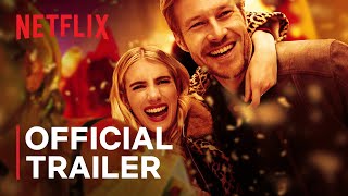 Holidate starring Emma Roberts  Find Your Perfect PlusOne  Official Trailer  Netflix [upl. by Nadia]