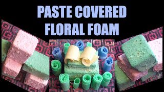 PASTE COVERED FLORAL FOAM ASMR [upl. by Artamas]