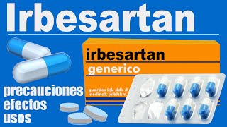 IRBESARTAN para que sirve reacciones hipertension proteinuria [upl. by Eirollam653]