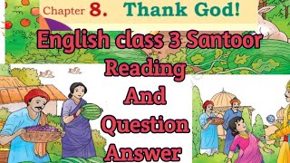 Thank Godclass 3englishreading and Question Answer santoor class3 english kvs KVS360 [upl. by Daphne539]