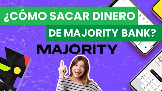 💸 ¿CÓMO SACAR DINERO DE MAJORITY BANK [upl. by Ennovyahs]