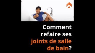 Comment refaire ses joints de salle de bain [upl. by Leis]