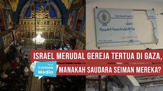 Israel Merudal Gereja Tertua di Gaza Manakah Saudara Seiman Mereka [upl. by Evonne]