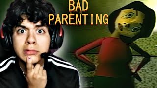 Bad Parenting  The Best Horror Game Ive Ever Played [upl. by Allicsirp178]