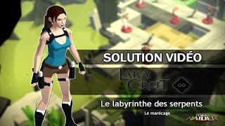 Lara Croft GO  Le labyrinthe des serpents  01  Le marécage [upl. by Adialeda314]