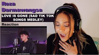 Reza Darmawangsa quotlove is gonequot sad tiktok songs medleymashup  REACTION [upl. by Llerref]