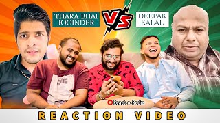 Deepak Kalal VS Thara Bhai Joginder live fight  ReactoPedia  Reaction video [upl. by Dov238]